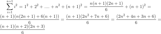 Préparation à la première SM (La logique) - Page 4 Gif.latex?\sum_{i=1}^{n+1}i^{2}=1^{2}+2^{2}+...